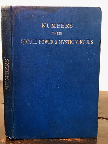 NUMBERS: THEIR OCCULT POWER, MYSTIC VIRTUES - Westcott, 1902 - KABBALAH MAGICK
