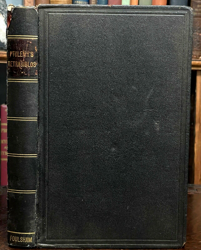 TETRABIBLOS - PTOLEMY - ca. 1916 - ASTROLOGY ZODIAC DIVINATION ORACLES CHALDEAN