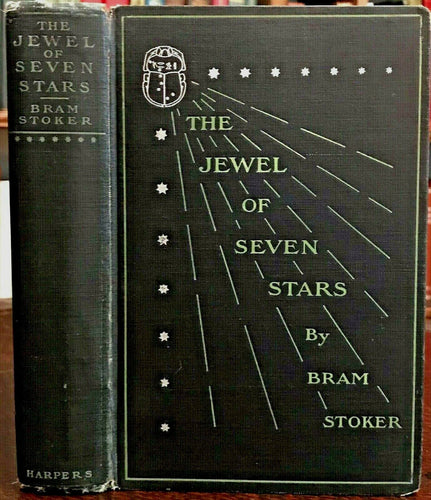 JEWEL OF THE SEVEN STARS - Bram Stoker, 1904 OCCULT ROMANCE ANCIENT EGYPT MUMMY