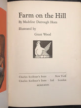 GRANT WOOD, MADELINE HORN - FARM ON THE HILL - 1st 1936 - American Gothic Artist