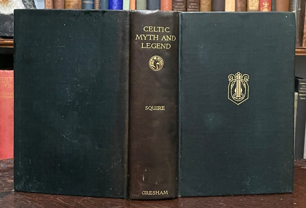 CELTIC MYTH & LEGEND - Squire, 1920 ANCIENT BRITONS DRUIDS MAGIC CELTS PAGANISM