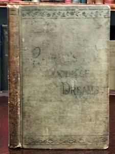 THE BOOK OF DREAMS - Raphael, 1st 1886 DIVINATION PROPHECY ZODIAC SOUL MESSAGES