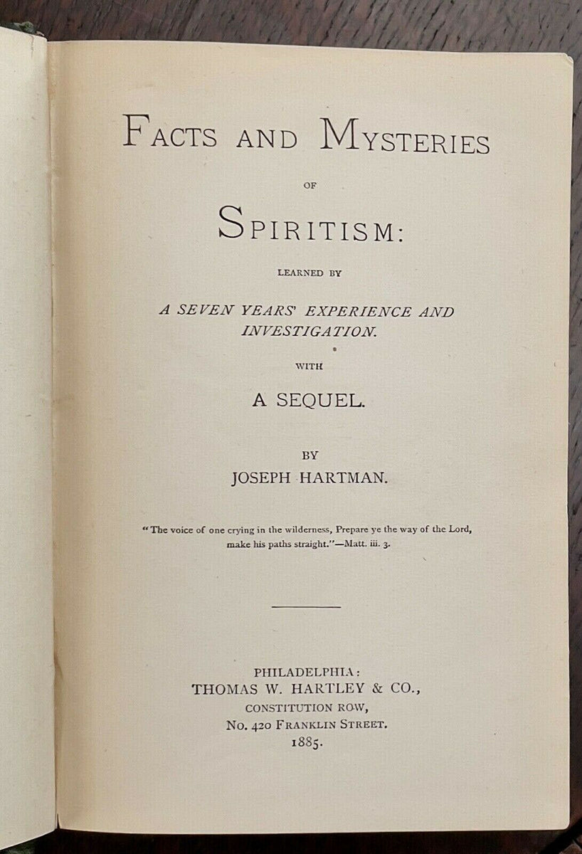FACTS AND MYSTERIES OF SPIRITISM - 1st 1885 - SPIRITUALISM SPIRITS AFT ...