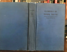 GLIMPSES OF INEER TRUTH - Farnsworth, 1st 1923 GHOSTS SPIRITS DIVINATION OCCULT