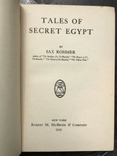 TALES OF SECRET EGYPT - Sax Rohmer, 1st 1919 - FOLKLORE MYTHOLOGY ANCIENT EGYPT