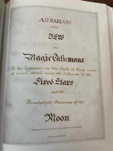 ABRAHAM THE JEW ON MAGIC TALISMANS - 1st, Ltd, Signed Ed 2011 - MAGICK OCCULT