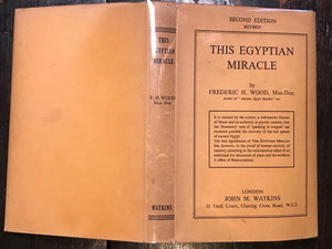 RESTORATION OF LOST SPEECH OF ANCIENT EGYPT BY PSYCHIC MEANS - WOOD, HC/DJ 1955