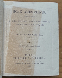 HOME AMUSEMENTS - Puzzlewell, 1st 1859 - PARLOR GAMES, MAGIC, ENTERTAINMENT