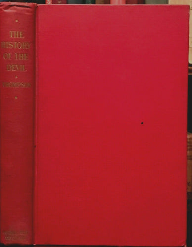 HISTORY OF THE DEVIL - 1st Ed, 1929 - HORNED GOD SATAN DEMONS EVIL PAGAN MAGICK