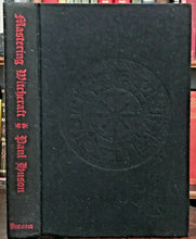 MASTERING WITCHCRAFT - Paul Huson, 1st Ed 1970 - WITCHES GRIMOIRE MAGICK SPELLS