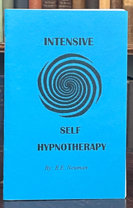 INTENSIVE SELF HYPNOTHERAPY - Neuman, 1st 2009 - TRANCE HYPNOSIS - SIGNED
