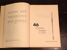 Onions and Cucumbers and Plums: 46 Yiddish Poems, S. Betsky HC/DJ REVIEW COPY