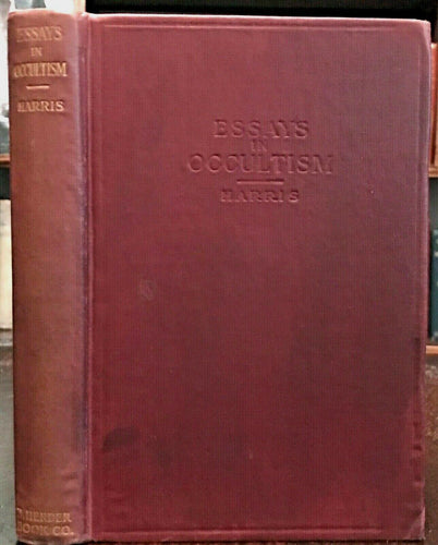 ESSAYS IN OCCULTISM, SPIRITISM & DEMONOLOGY - 1st, 1919 - GHOSTS DEMONS SPIRITS