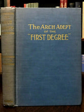 ARCH ADEPT OF THE FIRST DEGREE - De Laurence / Doyle, 1st 1910 OCCULT GOTHIC LIT