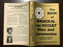 BOOK OF MAGICKAL AND OCCULT RITES, CEREMONIES - 1st 1980 - GRIMOIRE WITCHCRAFT