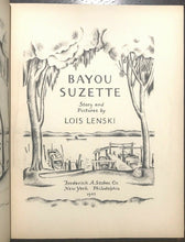 BAYOU SUZETTE, Lois Lenski - Stated 1st Ed, 1943 SOUTHERN LIT NEW ORLEANS CAJUN