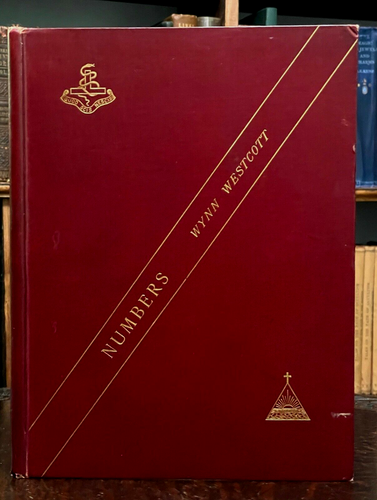 NUMBERS: THEIR OCCULT POWER, MYSTIC VIRTUE - Westcott, 1st 1890 KABBALAH MAGICK