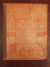 MY WIFE’S RELATIONS: STORY OF PIGLAND, H.A.H., Illus. HUXLEY 1885 1st Ed - RARE
