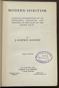 MODERN SPIRITISM - 1912, Raupert - OCCULT PARAPSYCHOLOGY SPIRITUALISM SPIRITS