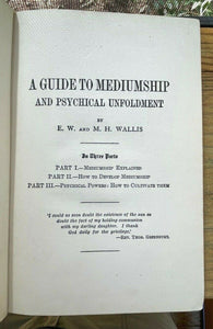 GUIDE TO MEDIUMSHIP - Wallis, 1st 1910 - SPIRITUALISM, PSYCHIC, TELEPATHY, MAGIC