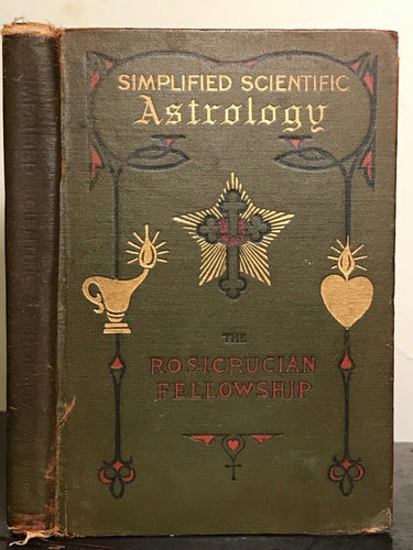 MAX HEINDEL - SIMPLIFIED SCIENTIFIC ASTROLOGY - THE ROSICRUCIAN FELLOWSHIP, 1928