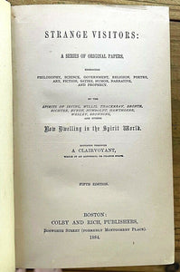STRANGE VISITORS - 1884 PROPHECY APPARITIONS GHOSTS MESSAGES BYRON, BRONTE, POE