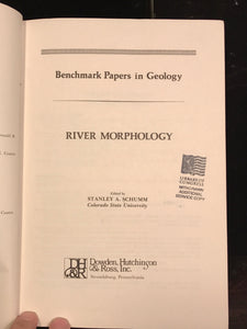 RIVER MORPHOLOGY Stanley Schumm 1st/1st 1972 Ex Library of Congress, Illustrated