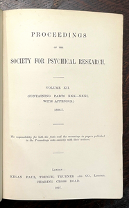 1896-97 - SOCIETY FOR PSYCHICAL RESEARCH - OCCULT SPIRITS DIVINATION GHOSTS