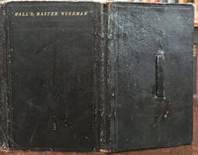 HALL'S MASTER WORKMAN & MASONIC MONITOR - Hall, 1st 1864 LEATHER FREEMASONRY