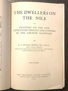 DWELLERS OF THE NILE - Budge, 1910 - ANCIENT EGYPT BURIAL MUMMY BOOK OF THE DEAD