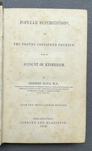 POPULAR SUPERSTITIONS & MESMERISM - Herbert Mayo, 1852 VAMPIRES GHOSTS HYPNOSIS