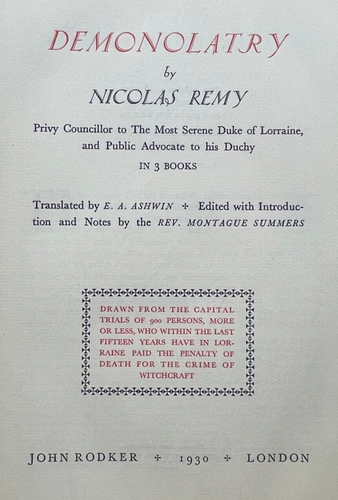 DEMONOLATRY - Remy, Ltd & Numbered, 1930 - DEMONOLOGY WITCHCRAFT WITCHES MAGICK