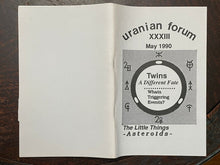 URANIAN FORUM MAGAZINE - May 1990 - ASTROLOGY CURRENT EVENTS DIVINATION PROPHECY
