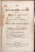1854 ~ THE MODERN HORSE DOCTOR by DR. GEORGE DADD, 1st / 1st ILLUSTRATED