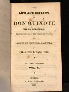 LIFE AND EXPLOITS OF DON QUIXOTE Miguel de Cervantes, Charles Jarvis 4 Vols 1827