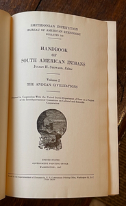 HANDBOOK OF SOUTH AMERICAN INDIANS (1946 - 1949) Steward - 5 Vols. Ethnology