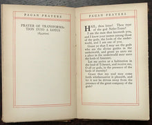 PAGAN PRAYERS - Marah Ellis Ryan, 1st 1913 NATIVE AMERICAN WORLD PRAYERS CHANTS