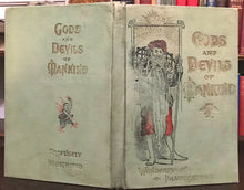 GODS AND DEVILS OF MANKIND - 1st, 1897 RARE SALESMAN DUMMY COPY - PAGAN SPIRITS