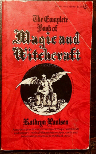 COMPLETE BOOK OF MAGIC AND WITCHCRAFT - Paulsen, 1970 - MAGICK SPELLS TALISMANS