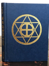 THE ART AND MEANING OF MAGIC - Israel Regardie - Sangreal Series, 1971 MAGICK