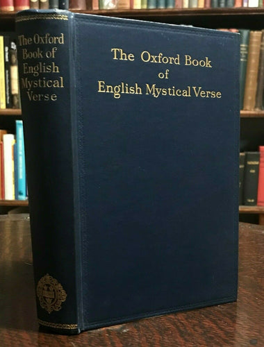 OXFORD BOOK OF ENGLISH MYSTICAL VERSE - 1949 POETRY OCCULT MYSTICISM MYSTICS