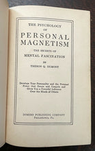 PSYCHOLOGY OF PERSONAL MAGNETISM - Atkinson 1920 - MAGNETIC LAW OF ATTRACTION