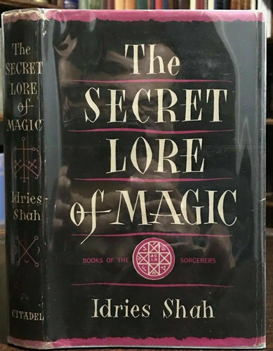 SECRET LORE OF MAGIC - Idries Shah, 1st 1958 SORCERY WITCHCRAFT GRIMOIRE MAGICK