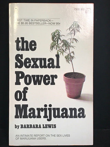 HTF, VTG 1970 THE SEXUAL POWER OF MARIJUANA - CANNABIS USERS SEX LIVES, Scarce