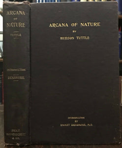 ARCANA OF NATURE - Tuttle, 1909 - PSYCHIC OCCULT SPIRITUALISM AFTERLIFE SPIRITS