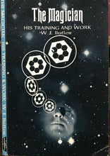 THE MAGICIAN: HIS TRAINING AND WORK - Butler, 1976 - MAGICK WITCHCRAFT SORCERY