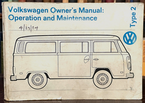 1974 - VW VOLKSWAGEN BUS TYPE 2 - OWNER'S MANUAL + ORIGINAL ID CARD