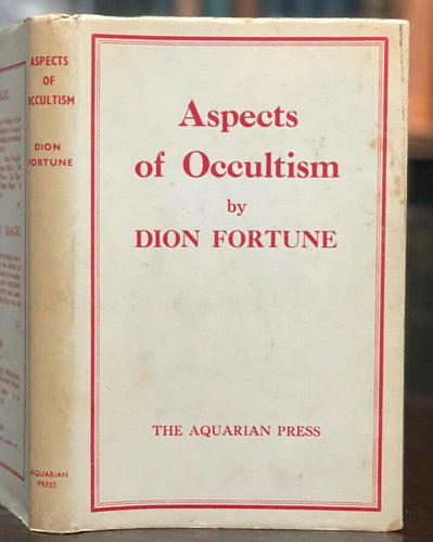 ASPECTS OF OCCULTISM - DION FORTUNE, 1st 1962 SPIRITUAL HEALING MEDITATION AURA