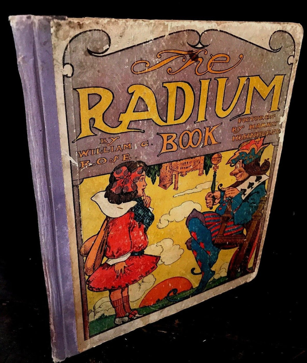 THE RADIUM BOOK - William Rose, RARE 