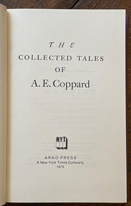 COLLECTED TALES OF A.E. COPPARD - Arno Press, 1st 1976 - SUPERNATURAL SUSPENSE